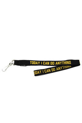 TODAY I CAN DO ANYTHING LANYARD